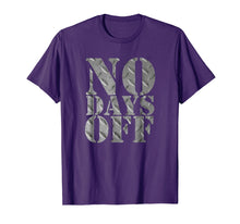 Load image into Gallery viewer, No Days Off gym & fitness workout motivation steel t-shirt
