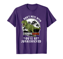 Load image into Gallery viewer, Don't Mess With Grandmasaurus You'll Get Jurasskicked Shirt
