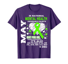 Load image into Gallery viewer, May is Mental Health Awareness Month shirt
