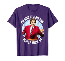 Load image into Gallery viewer, Anchorman Ron Burgundy I'm Kind of a Big Deal T-Shirt