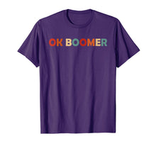 Load image into Gallery viewer, Vintage Retro OK Boomer Okay Gen Z Millennials Generation T-Shirt