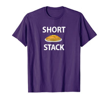 Load image into Gallery viewer, Pancakes Short Stack, Sarcastic, Funny, Joke, Family T-Shirt-3107961
