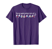 Load image into Gallery viewer, The One Where Everyone Finds Out I'm Pregnant Gift Shirt