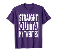 Load image into Gallery viewer, Straight Outta My Twenties 20s Funny 30th Birthday Gift T-Shirt-834250