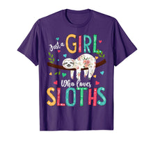 Load image into Gallery viewer, Just a Girl Who Loves Sloths Funny Sloths Lover Gifts T-Shirt
