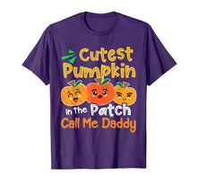 Load image into Gallery viewer, Cutest Pumpkin In The Patch Call Me Dad Halloween Daddy T-Shirt