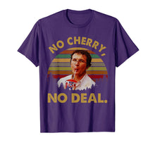 Load image into Gallery viewer, No-Cherry, No-Deal Funny Vintage T-Shirt-1674480