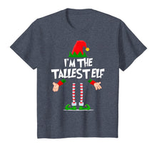Load image into Gallery viewer, Christmas Elf Tshirt I'm The Tallest Elf Matching Xmas Gift T-Shirt