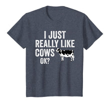 Load image into Gallery viewer, I Just Really Like Cows OK T-Shirt