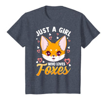 Load image into Gallery viewer, Just A Girl Who Loves Foxes Kids Girls Cute Fox Gift Mom T-Shirt