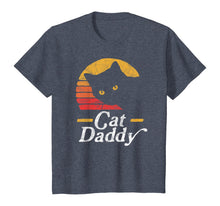 Load image into Gallery viewer, Cat Daddy Vintage Eighties Style Cat Retro Distressed T-Shirt