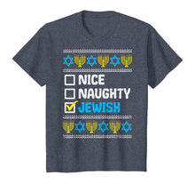 Load image into Gallery viewer, Nice Naughty Jewish Ugly Hanukkah Sweater Chanukah Jew Gift T-Shirt