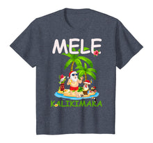 Load image into Gallery viewer, Mele Kalikimaka Santa Claus Merry Xmas Aloha Hawaii Gift T-Shirt