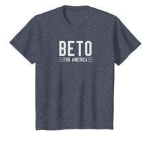 Load image into Gallery viewer, Beto For America T Shirt 2020 Orourke For President