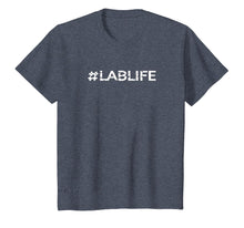 Load image into Gallery viewer, Lab Life Tshirt Laboratory Research Funny T-shirt