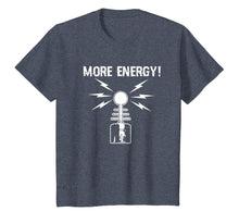 Load image into Gallery viewer, More Energy Tesla Coil Funny Physics Voltage T-Shirt