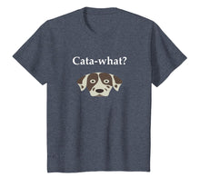 Load image into Gallery viewer, Cata-What Catahoula Leopard Dog Shirt
