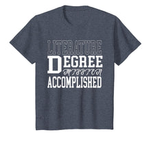 Load image into Gallery viewer, Literature Degree T-Shirt for College Graduation Gift Tee