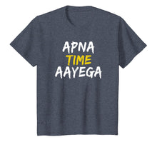 Load image into Gallery viewer, Apna Time Aayega T-Shirt