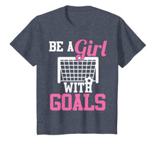 Load image into Gallery viewer, Girls Soccer T-shirt Be A Girl With Goals Soccer Player Tees