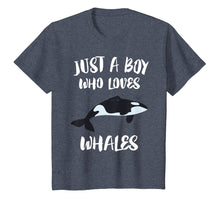 Load image into Gallery viewer, Just A Boy Who Loves Whales T-Shirt Killer Whale Orca Gift
