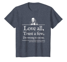 Load image into Gallery viewer, Love All Shakespeare Quote Shirt Theater Literature Gift