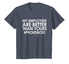 Load image into Gallery viewer, Employee Appreciation Gifts Shirt Funny Boss Gift Shirt