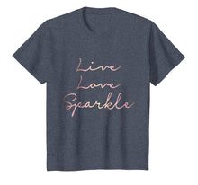 Load image into Gallery viewer, Live Love Sparkle rose gold inspirational T-shirt