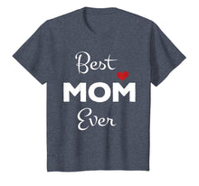 Load image into Gallery viewer, Mothers Day Gifts for Mom Grandma as Son Daughter T Shirt