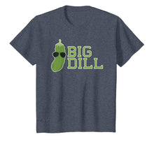 Load image into Gallery viewer, Big Dill Funny Pun Shirt