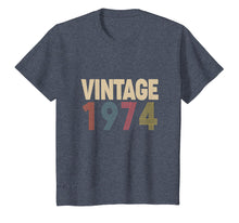 Load image into Gallery viewer, Birthday Gift Vintage 1974 Classic T-Shirt