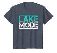 Load image into Gallery viewer, Lake Mode Shirt - Funny Lake Shirts