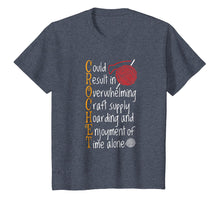 Load image into Gallery viewer, Knitting Sayings Knitter Humor Gift Crafty Crochet T-Shirt