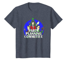 Load image into Gallery viewer, Party planning committee-xmas T-Shirt Gift