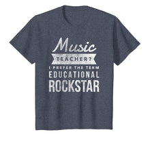 Load image into Gallery viewer, Funny Music Teacher T-Shirt Appreciation Gifts Tee Shirt