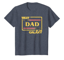 Load image into Gallery viewer, Mens Best Dad In The Galaxy Father's Day Gift T-Shirt