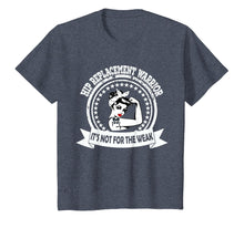 Load image into Gallery viewer, Hip Replacement Warrior T shirt Gift for women