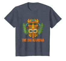 Load image into Gallery viewer, The Big Kahuna Funny Hawaiian Tiki T-Shirt Dad Boss Gift