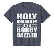 Load image into Gallery viewer, Curse of Oak Island Holy Shamoley Bobby Dazzler Gift TShirt