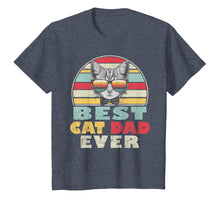 Load image into Gallery viewer, Vintage Best Cat Dad Ever T-Shirt Cat Daddy Father Gift Men