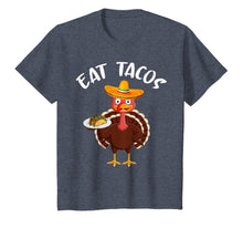 Load image into Gallery viewer, Turkey Eat Tacos Funny Mexican Sombrero Thanksgiving Xmas T-Shirt