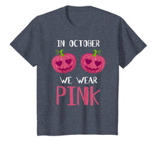 Load image into Gallery viewer, In October We Wear Pink Pumpkin Breast Cancer Awareness Gift T-Shirt