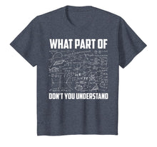 Load image into Gallery viewer, What Part Of Don't You Understand | Funny Math Teacher Gift T-Shirt-141842