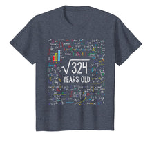 Load image into Gallery viewer, Square Root Of 324 18th Birthday 18 Year Old Gifts Math Bday T-Shirt-197091