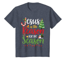 Load image into Gallery viewer, Jesus Is The Reason For The Season Christmas Christian Gifts T-Shirt