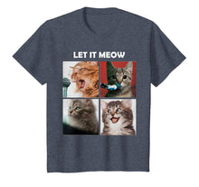 Load image into Gallery viewer, Cats, Let It Meow T-Shirt-450605