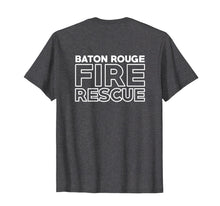 Load image into Gallery viewer, Baton Rouge Louisiana Fire Department Firefighters T-Shirt