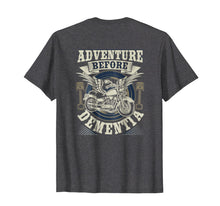 Load image into Gallery viewer, Motorcycle Shirt Biker Adventure Before Dementia Old Man