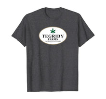 Load image into Gallery viewer, Tegridy Farms - Farming With Tegridy T-Shirt