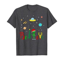 Load image into Gallery viewer, Believe In Alien Space Lover Christmas Xmas Gift T-Shirt